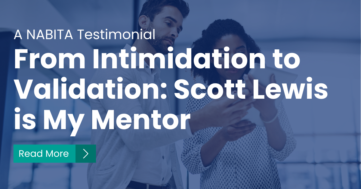 From Intimidation to Validation: Scott Lewis is My Mentor