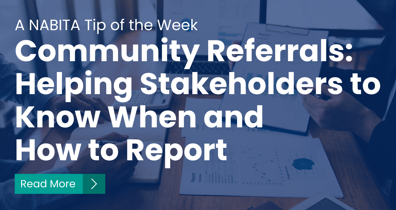Community Referrals: Helping Stakeholders to Know When and How to Report  