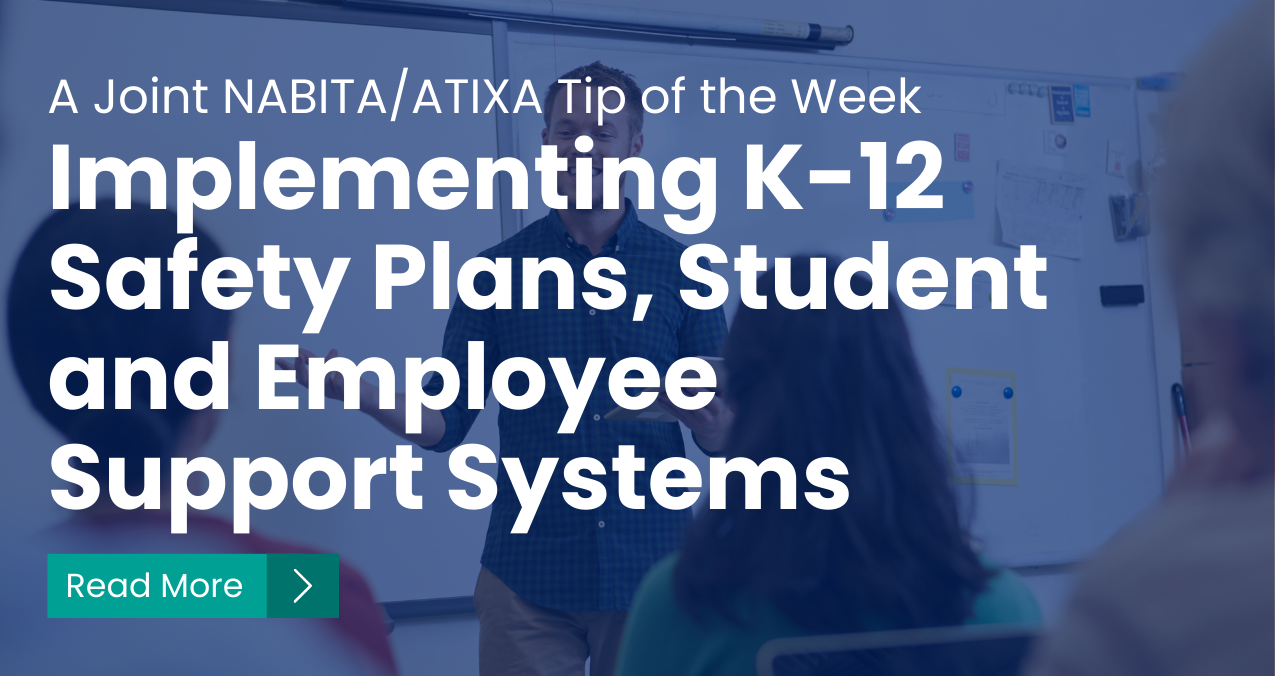 Implementing K-12 Safety Plans, Student and Employee Support Systems 