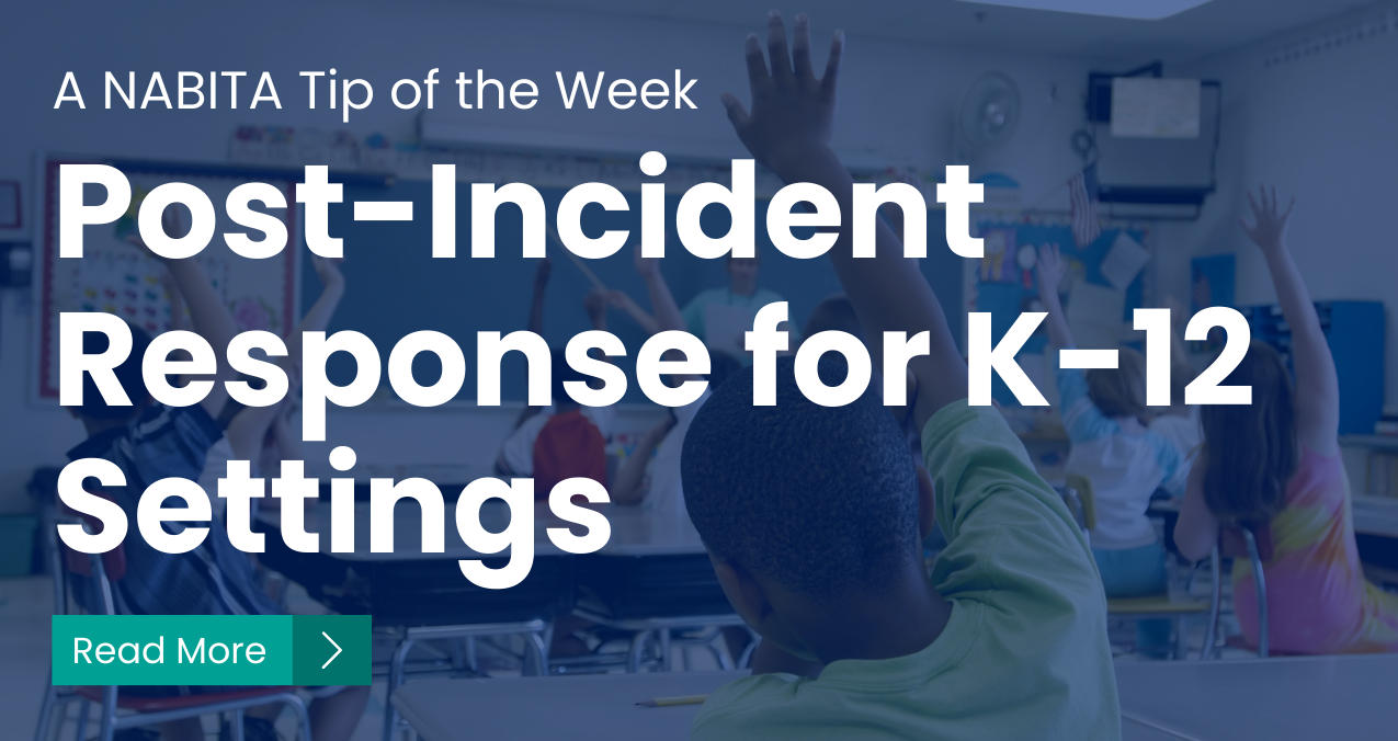 Post-Incident Response for K-12 Settings  