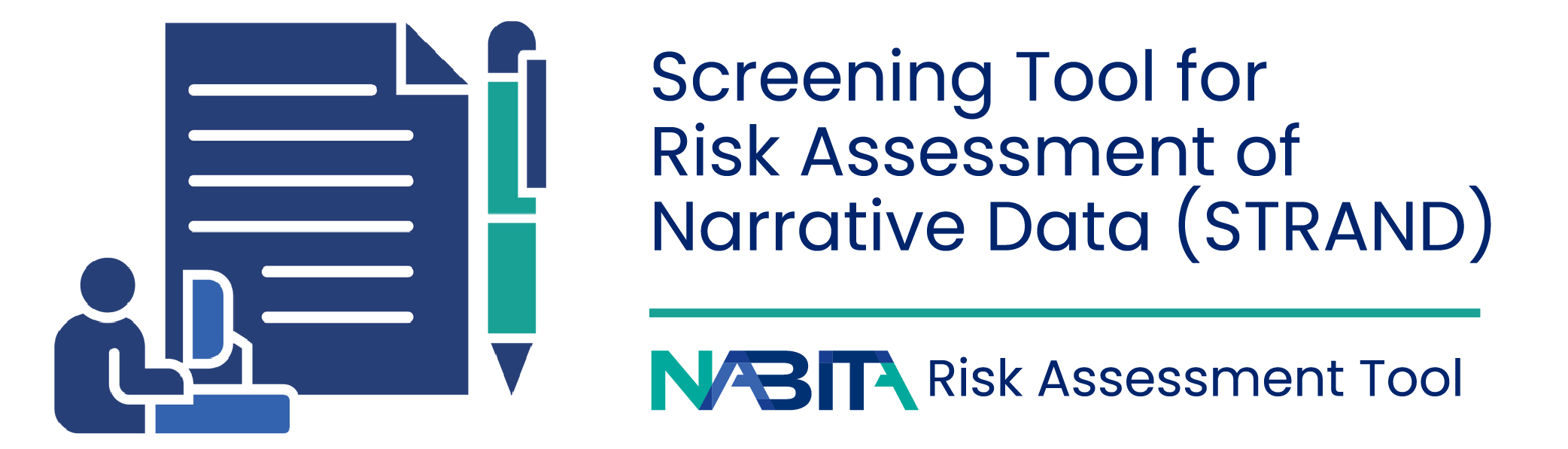 Screening Tool for Risk Assessment of Narrative Data (STRAND)