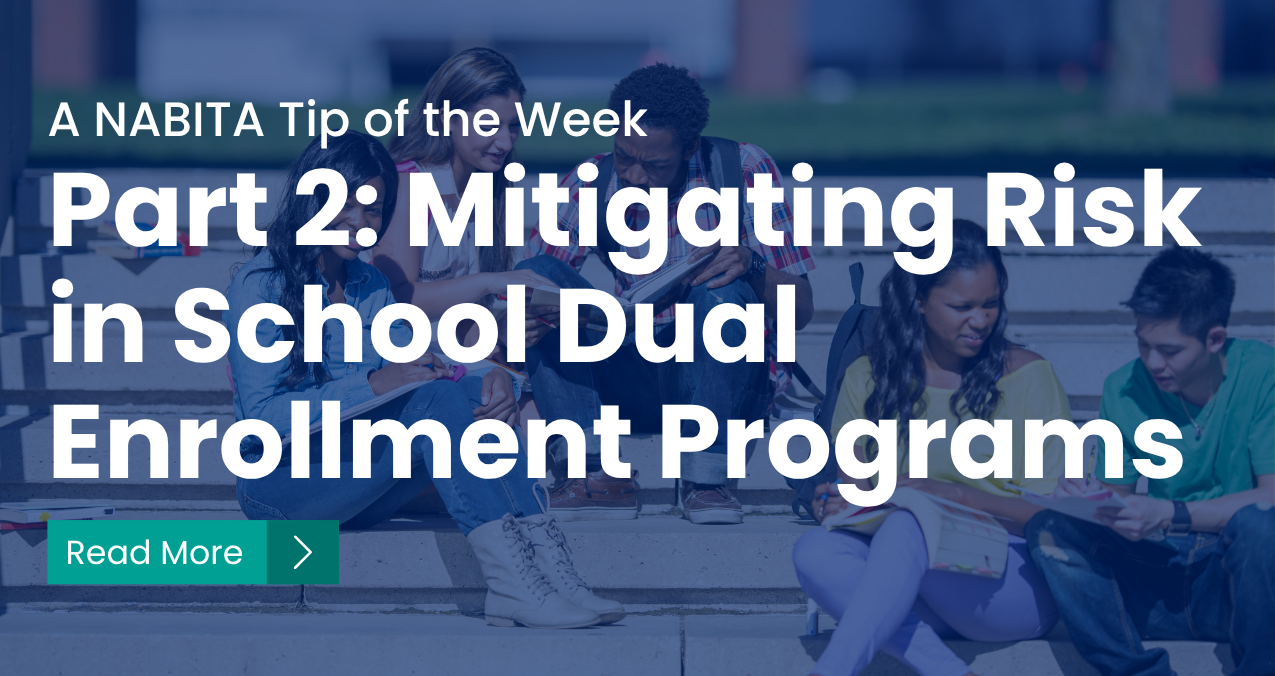Part 2: Mitigating Risk in School Dual Enrollment Programs