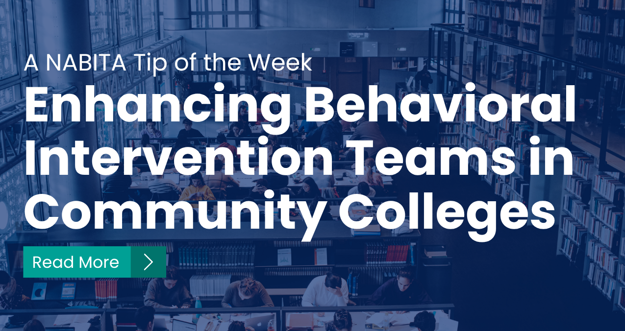Enhancing Behavioral Intervention Teams in Community Colleges