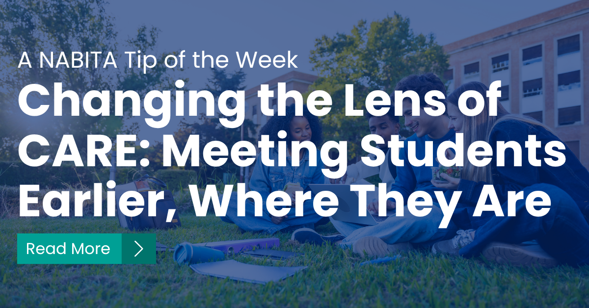 Changing the Lens of CARE: Meeting Students Earlier, Where They Are