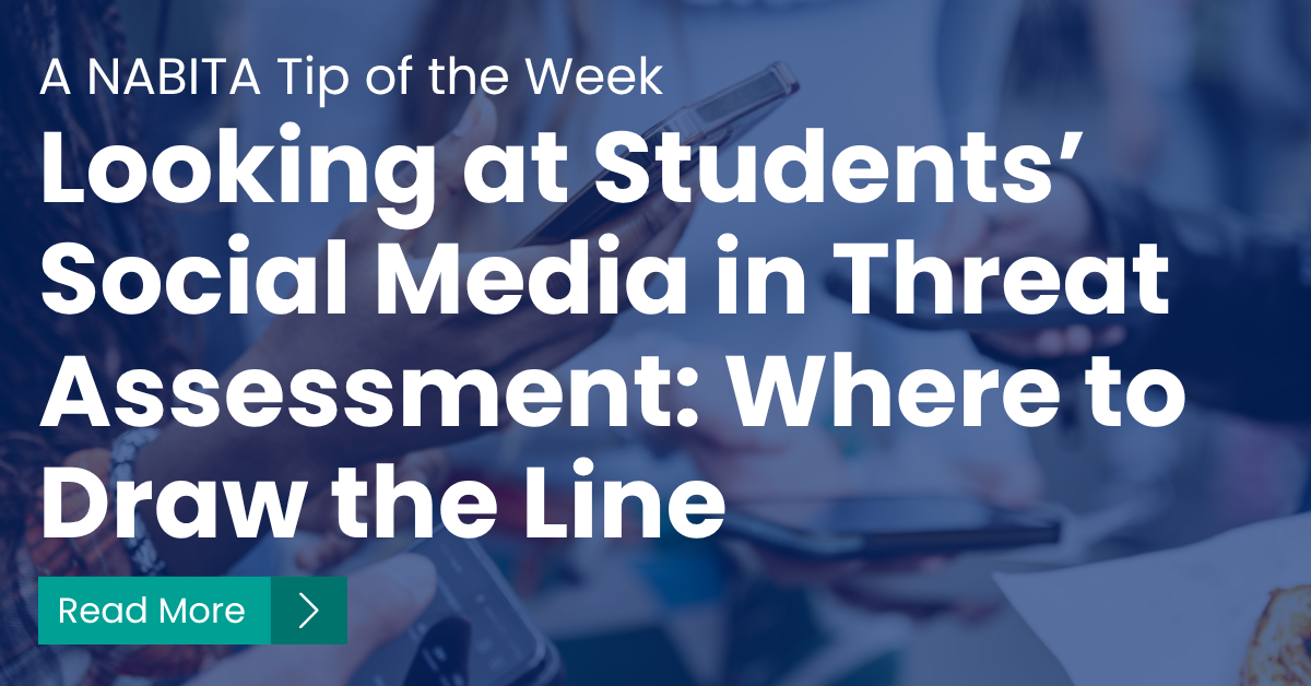 Looking at Students’ Social Media in Threat Assessment: Where to Draw the Line